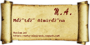 Máté Almiréna névjegykártya